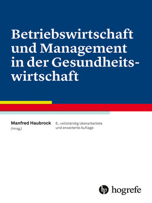 cover image of Betriebswirtschaft und Management in der Gesundheitswirtschaft